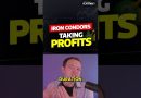When to Take Profits on an Iron Condor
