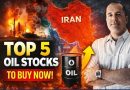 War With Iran? These 5 Oil Stocks Could Explode