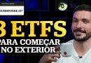 OS 3 MELHORES ETFs DE RENDA FIXA PARA INVESTIDORES INICIANTES NA BOLSA DE VALORES | #PERINIRESPONDE